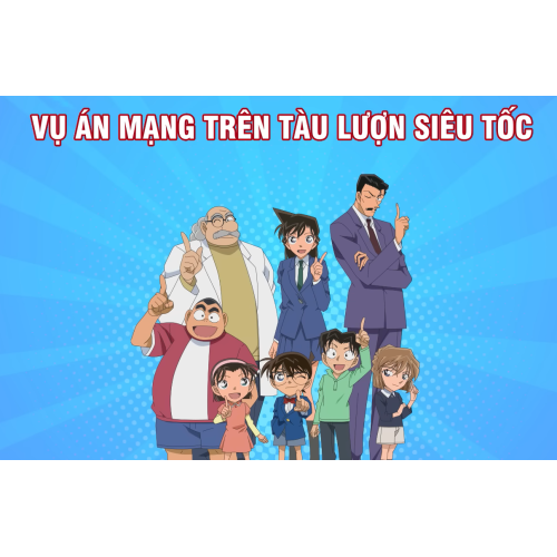 Thám Tử Lừng Danh Conan - Tập 1 - Vụ Án Mạng Trên Tàu Lượn Siêu Tốc